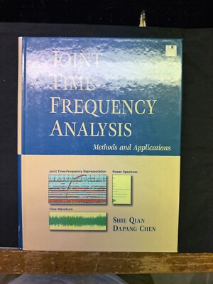 (BF31) joint time frequency analysis methods and applications