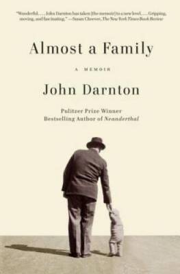 Almost a Family: A Memoir - Paperback By Darnton, John - GOOD