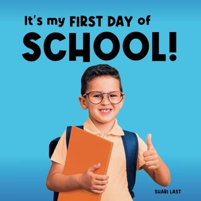 Es ist mein erster Schultag! : Meet Many Different Kids - NEW Shari Last 2024