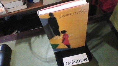 Eden Plaza Leupold, Dagmar:
