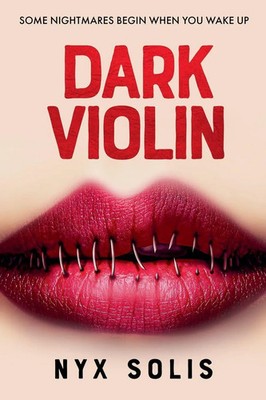 Dark Violin Nyx Solis Taschenbuch Englisch 2025 Nyx Solis EAN 9798231065967