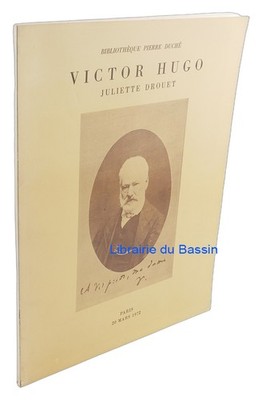 Bücherregal Pierre Duché Victor Hugo Juliette Drouet Collectif 1972