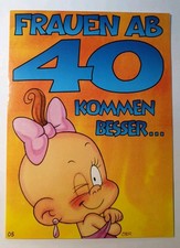 Windel Winni Geburtstagskarte Frauen ab 40 (Nr. 05)