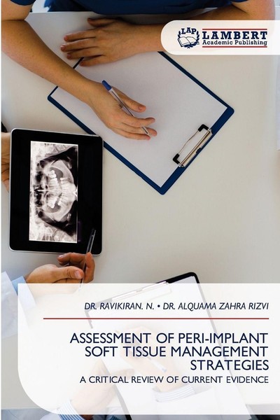 Assessment OF PERI-IMPLANT Soft Tissue Management Strategies Alquama Zahra Rizvi-image