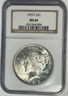 1925 S  PEACE DOLLAR  NGC  MS 64 / SHARP WHITE COIN