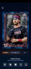 Topps Bunt Chrome Sapphire '25 Dylan Crews Image Variation Iconic DIGITAL