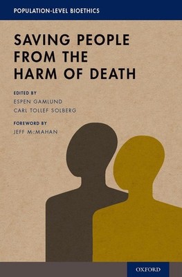 Saving People from the Harm of Death by Espen Gamlund (English) Hardcover Book