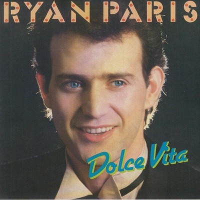 Ryan Paris Dolce Vita (Vinyl)