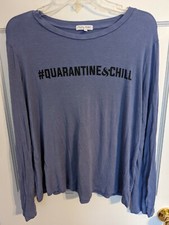 Pretty Rebel #Quarantine & Chill Long-Sleeved Tee Made in the USA! Ladies sz L