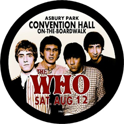 * THE WHO 1967 Concert Pin ASBURY PARK NJ Convention Hall 3'' Pin Back Button