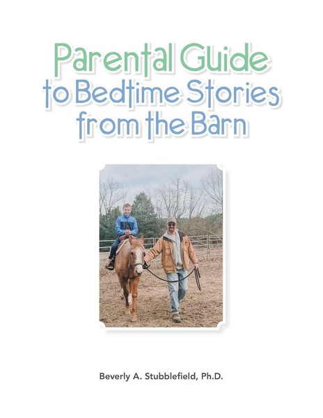 Beverly A. Stubblefield | Parental Guide To Bedtime Stories From The Barn | Buch-image