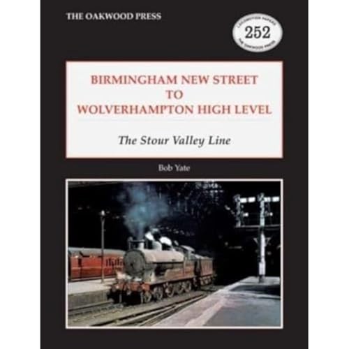 Birmingham New Street to Wolverhampton High Level by Bob Yate (Paperback Book) - Image 9