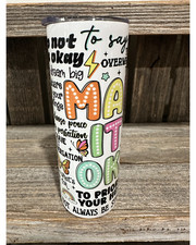 Mama It's Okay - 20oz oz 20 oz. 20oz. - Skinny Sublimation Tumbler FREE SHIPPING
