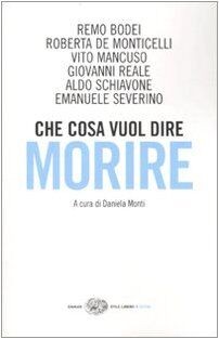 Che cosa vuol dire morire. Sei grandi filosofi di... | Buch | Zustand akzeptabel