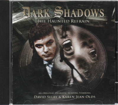 Dark Shadows: The Haunted Refrain ~ Audiobook CD