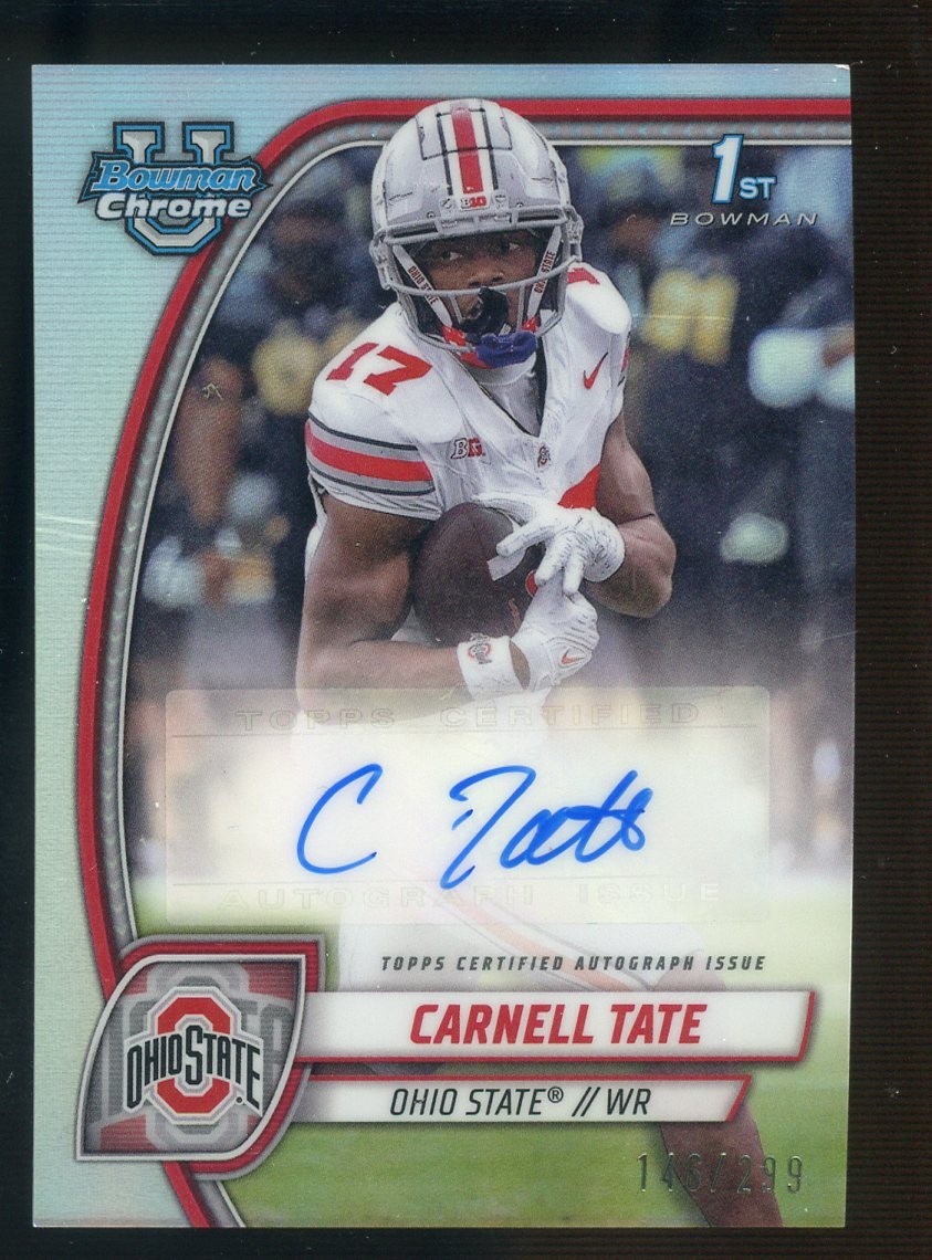 2024 Bowman U Chrome Refractor Carnell Tate Ohio State RC Rookie AUTO 146/299