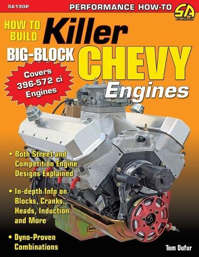 Thumbnail - Tom Dufur How To Build Killer Big-block Chevy Engines (taschenbuch)