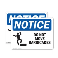 (2 Pack) Do Not Move Barricades OSHA Notice Sign Decal Metal Plastic