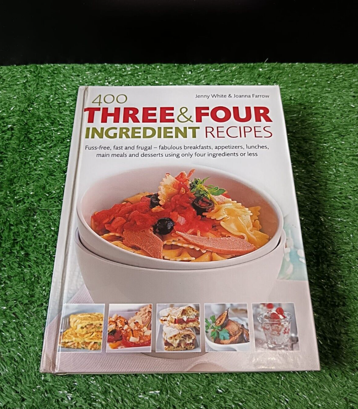 400 THREE AND FOUR INGREDIENT RECIPES - JENNY WHITE