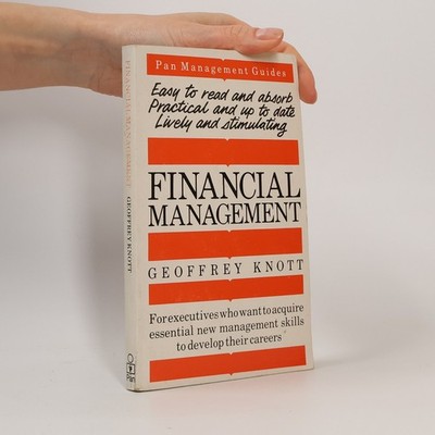 Management Guides: Financial Management  |  Geoffrey Knott