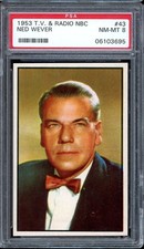 1953 Bowman TV & Radio NBC #43 Ned Wever PSA 8