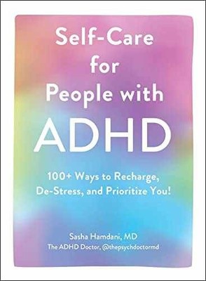Self-Care for People with ADHD: 100+ - Hardcover, by Hamdani Sasha - Very Good