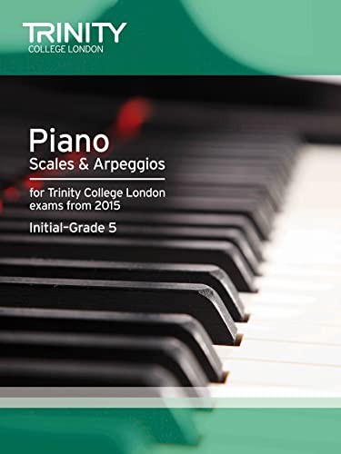 Piano 2015 Scales & Arpeggios Initial: Grade 5 (Piano... by Trinity College LondFREE US DELIVERY | ISBN: 0857363441 | Quality Books