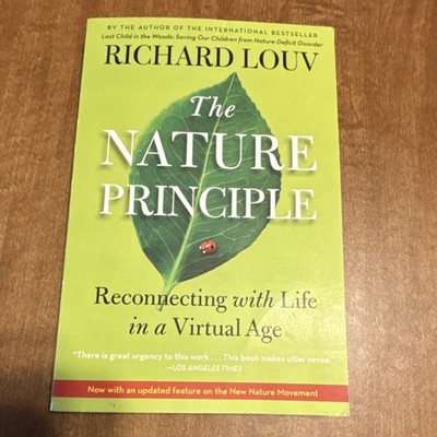 The Nature Principle by Richard Louv   Algonquin Books   Paperback   English