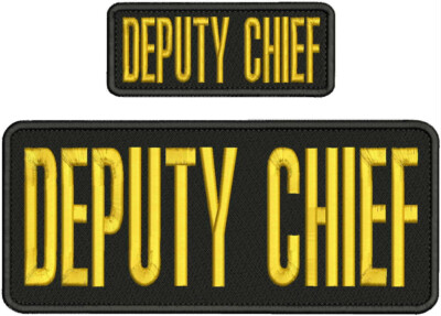 DEPUTY CHIEF EMBROIDERY PATCH 4X10 AND 2X5 HOOK ON BACK GOLD ON BLACK