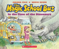 The Magic School Bus in the Time of the Dinos...