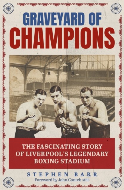 Graveyard of Champions by Stephen Barr (Paperback Book)
