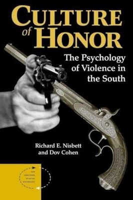 Culture Of Honor: The - Paperback, by Nisbett Richard E - Acceptable n