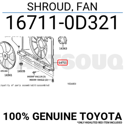 167110D321 Genuine Toyota SHROUD, FAN 16711-0D321 | eBay