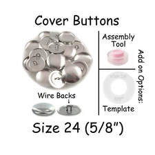 Cover Covered Buttons Size 24 (5/8" - 15mm) WIRE BACKS - Choose Quantity