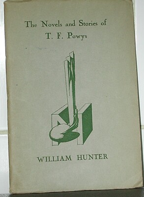 Novels & Stories of T F POWYS William Hunter 1930 1st Ed Theodore Francis Powys