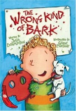The Wrong Kind of Bark: Red Banana (Banana Books)-Julia Donaldson, Garry Parson