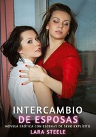 Intercambio De Esposas Lara Steele