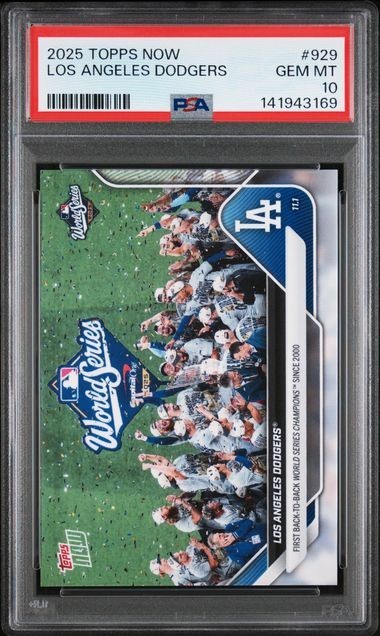 2025 Topps Now Back-to-Back World Champions #929 Los Angeles Dodgers PSA 10
