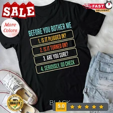 2025/Funny Information Technology Tech, Technical Support gift Unisex T-shirt