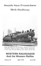 The Western Railroader 419 South San Francisco Belt RailwayWestern Meat Company