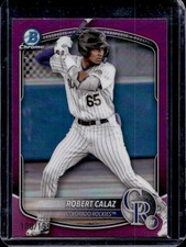 2025 Bowman Robert Calaz Chrome Prospects Fuchsia Refractor #/199 Rockies