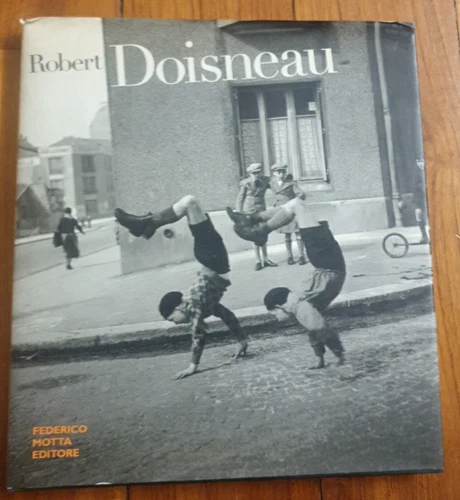 ROBERT DOISNEAU LIBRO FOTOGRAFICO ILLUSTRATO MOTTA FEDERICO EDITORE