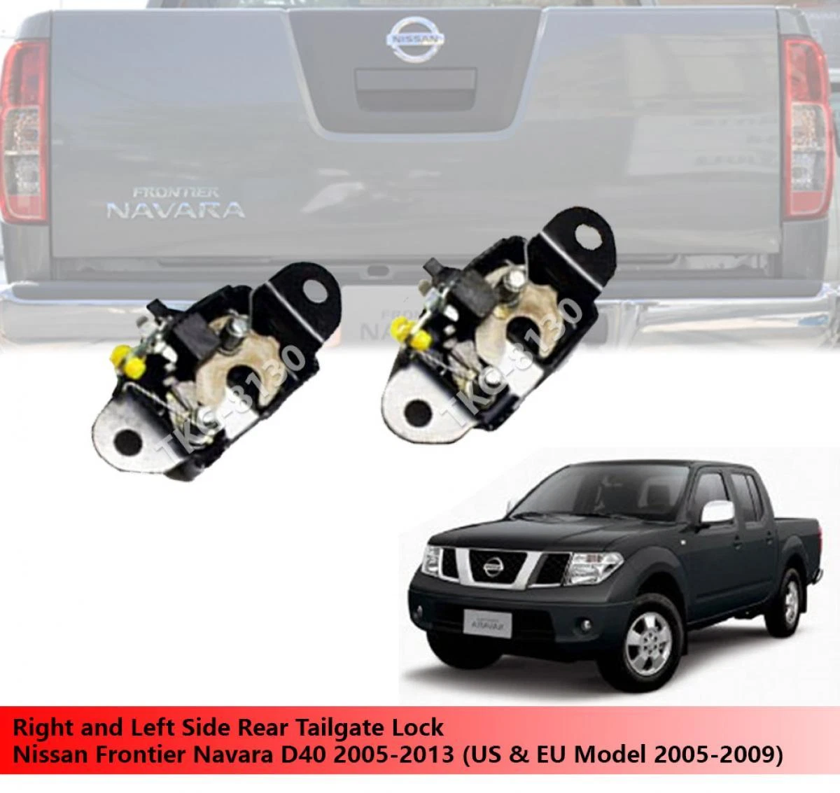 D40 tailgate lock online
