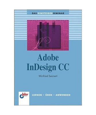 Adobe InDesign CC, Winfried Seimert