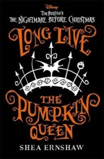 Long live the Pumpkin Queen - Shea Ernshaw
