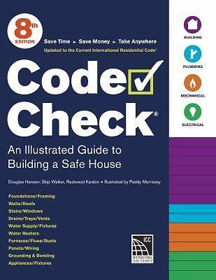 Code Check: An Illustrated Guide to Building a Safe House, Hansen, Douglas,Kardo