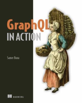 Graphql in Action by Buna, Samer