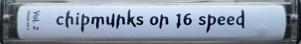 chipmunks on 16 speed - Vol. 2 (Sludgefest) Limited Edition Mono Cassette Tape - Image 3 of 4