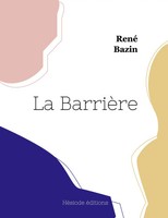 René Bazin | La BarrièRe | Taschenbuch | FranzöSisch (2022) | Hésiode éditions