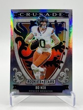Bo Nix #28 Denver Broncos QB 2025 Panini Rookies & Stars Crusade